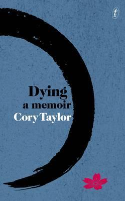 “Dying: a Memoir” by Cory&nbsp;Taylor